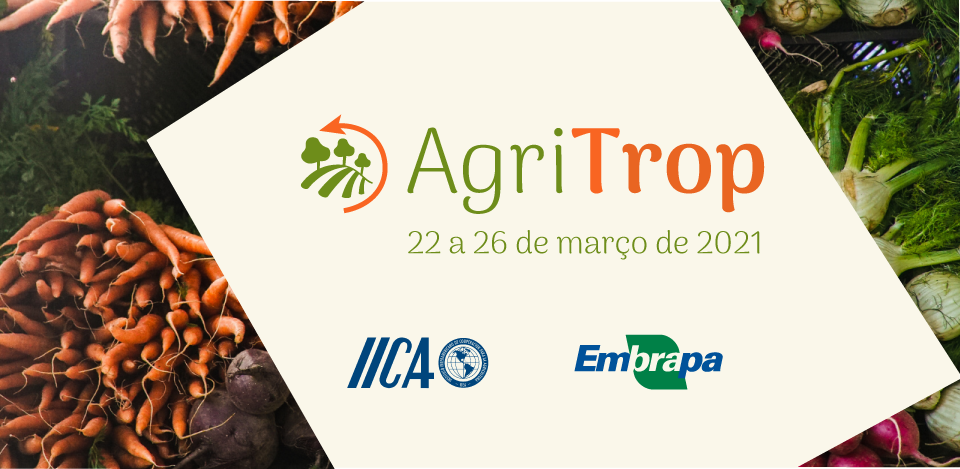 Semana Internacional de Agricultura Tropical