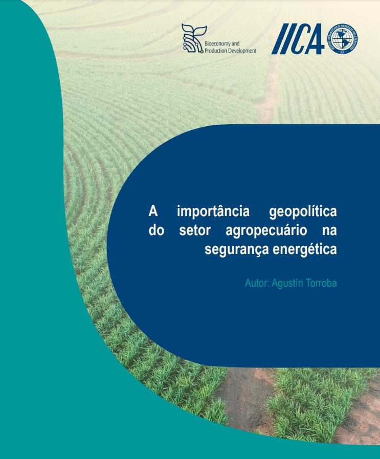 Portada del documento: “La importancia geopolítica del sector agropecuario en la seguridad energética”.