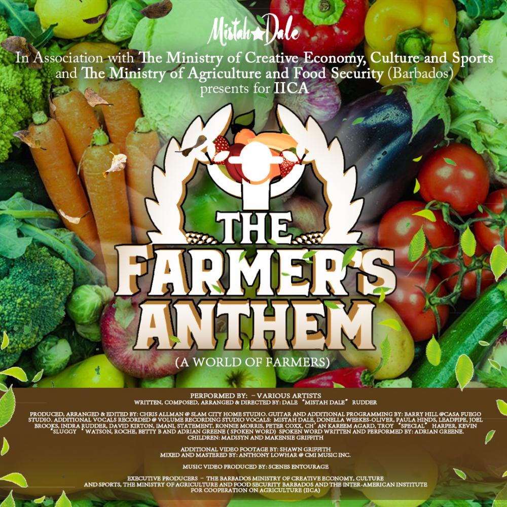 La canción se llama “The Farmers Anthem (A World of Farmers)” (El himno de los agricultores – Un mundo de agricultores) y fue producida por Mistah Dale y los mencionados ministerios de Barbados para el homenaje promovido por el Instituto Interamericano de Cooperación para la Agricultura (IICA).