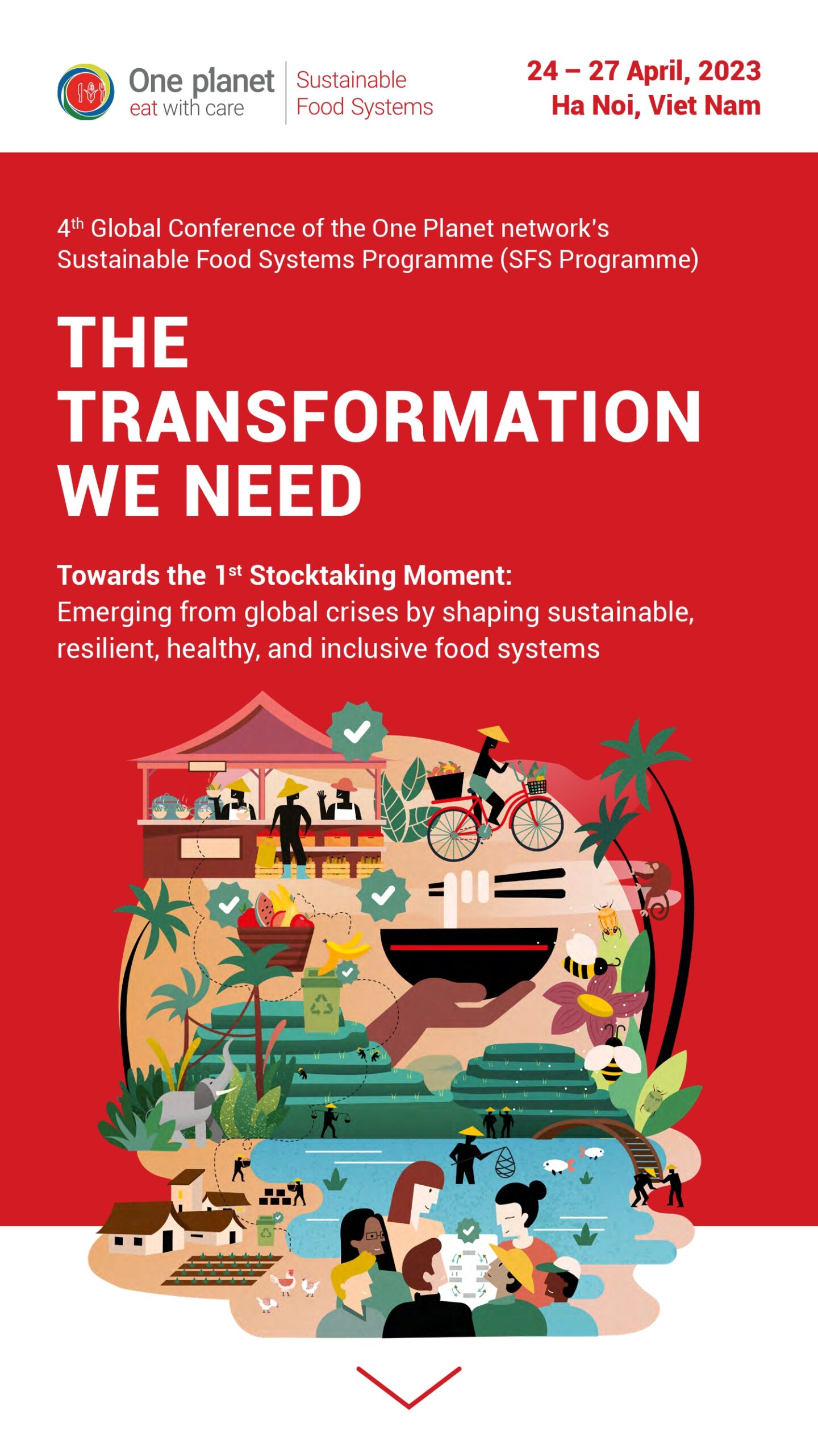 La Conferencia que se realizará en la ciudad de Hanói desde el lunes 24 al jueves 27 de abril tendrá como foco las transformaciones necesarias para que los sistemas alimentarios contribuyan a superar las crisis superpuestas e interrelacionadas que hoy tiene por delante la humanidad.